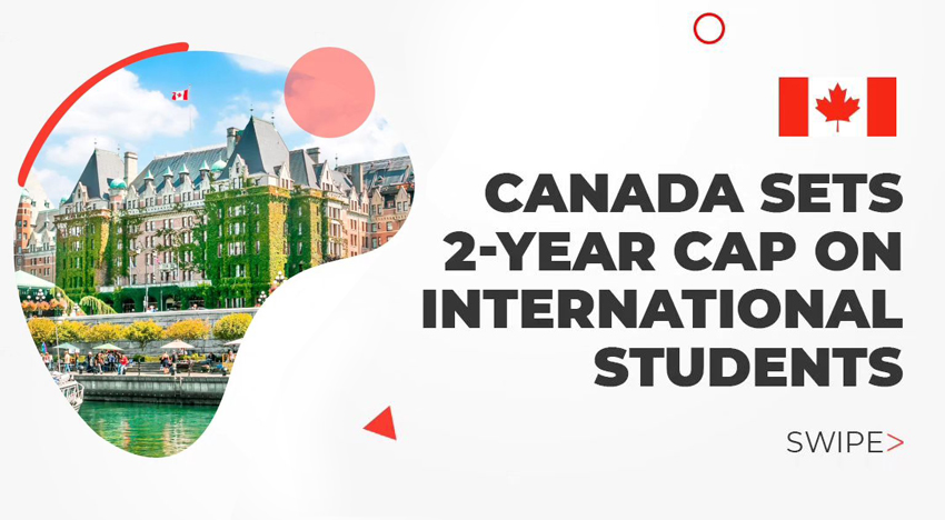 Canada sets 2-year cap on international students